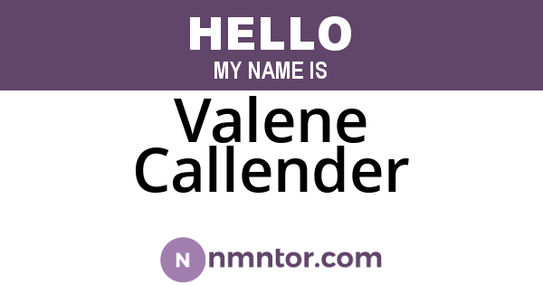 Valene Callender