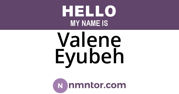 Valene Eyubeh