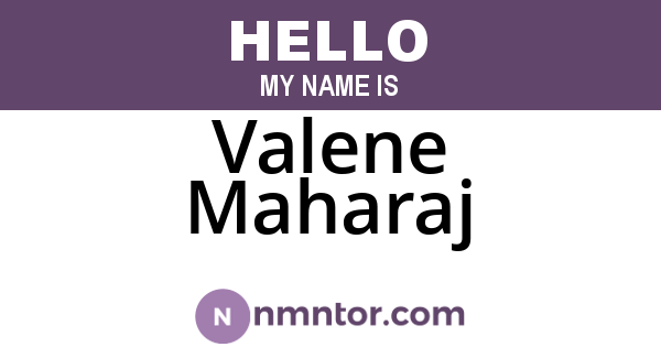 Valene Maharaj