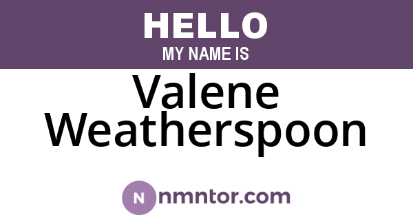 Valene Weatherspoon