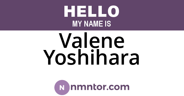 Valene Yoshihara