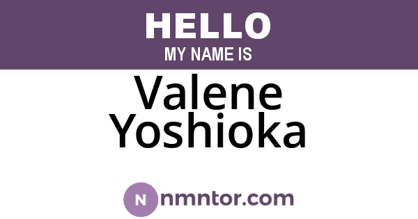 Valene Yoshioka