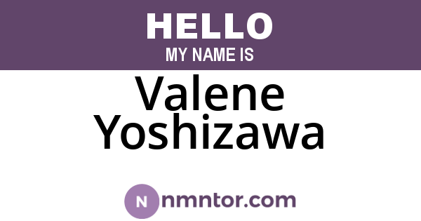 Valene Yoshizawa