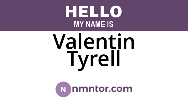 Valentin Tyrell