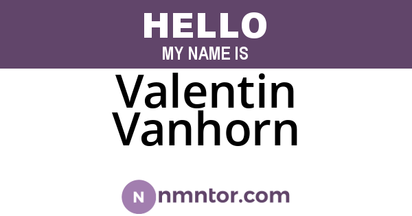 Valentin Vanhorn