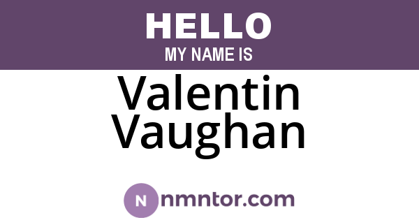 Valentin Vaughan