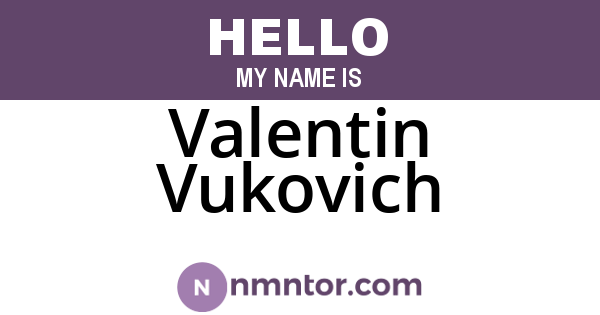 Valentin Vukovich