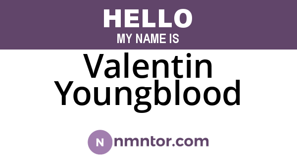 Valentin Youngblood