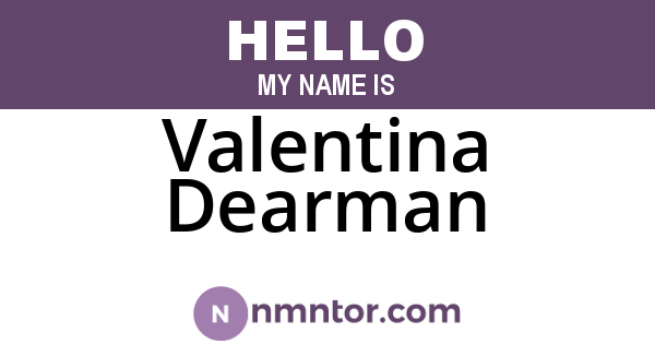 Valentina Dearman