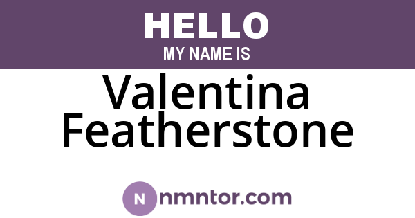 Valentina Featherstone