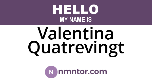 Valentina Quatrevingt