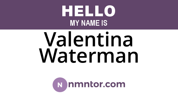 Valentina Waterman