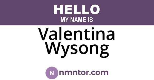 Valentina Wysong