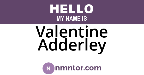 Valentine Adderley