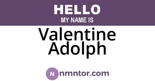 Valentine Adolph