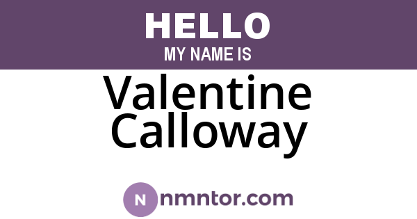 Valentine Calloway