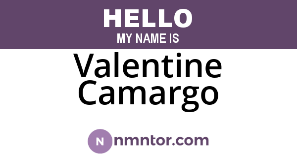 Valentine Camargo