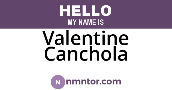 Valentine Canchola