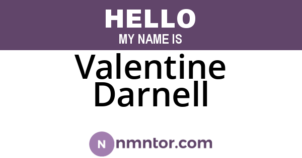 Valentine Darnell