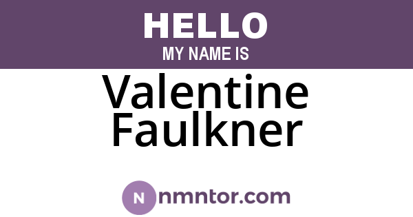 Valentine Faulkner