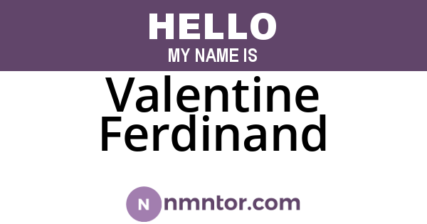 Valentine Ferdinand