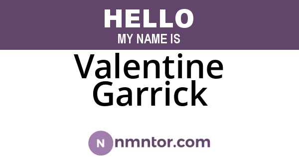 Valentine Garrick