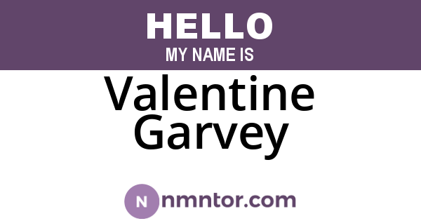 Valentine Garvey