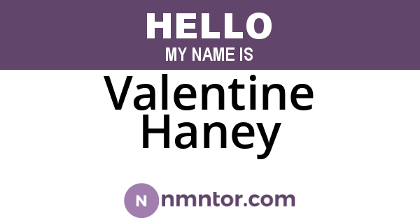 Valentine Haney