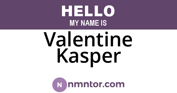 Valentine Kasper