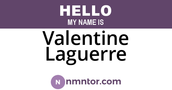 Valentine Laguerre