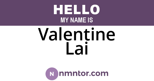 Valentine Lai