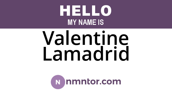 Valentine Lamadrid
