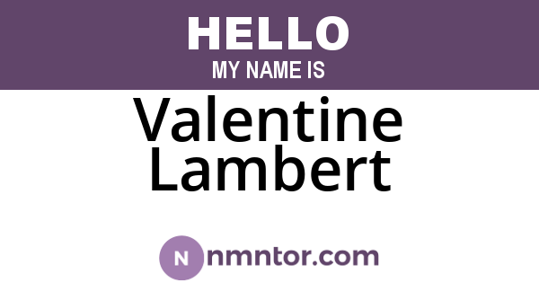Valentine Lambert