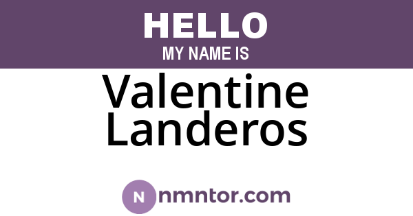 Valentine Landeros