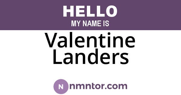 Valentine Landers
