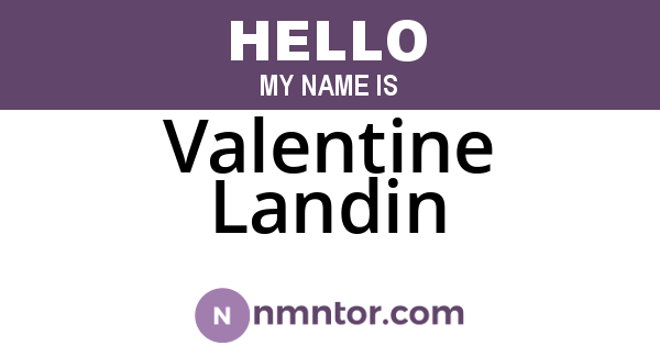 Valentine Landin