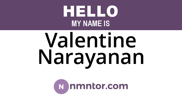 Valentine Narayanan