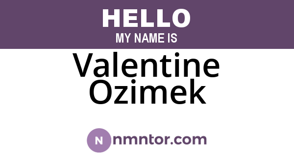 Valentine Ozimek