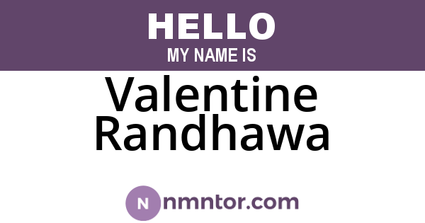 Valentine Randhawa