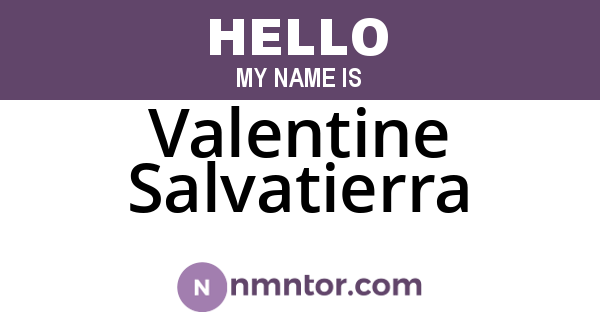 Valentine Salvatierra