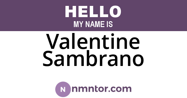 Valentine Sambrano