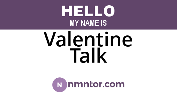 Valentine Talk