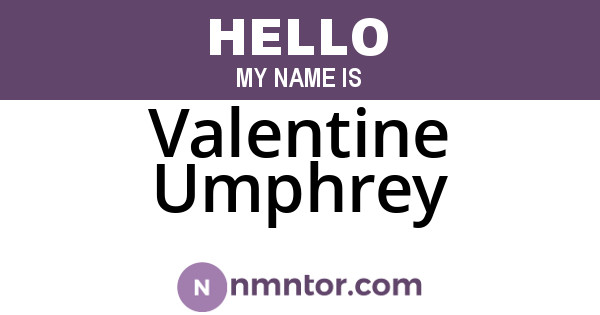 Valentine Umphrey