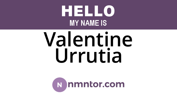 Valentine Urrutia