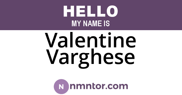Valentine Varghese