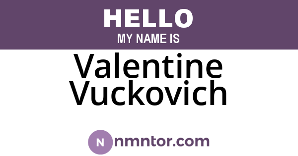 Valentine Vuckovich