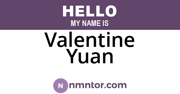 Valentine Yuan