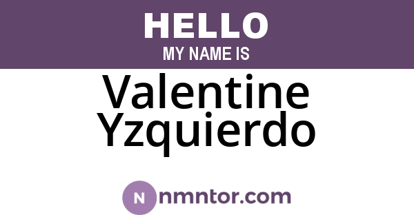 Valentine Yzquierdo