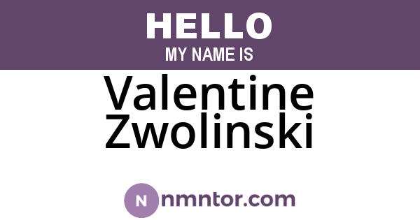 Valentine Zwolinski