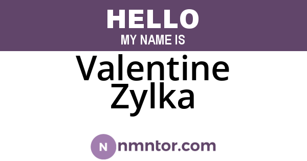 Valentine Zylka
